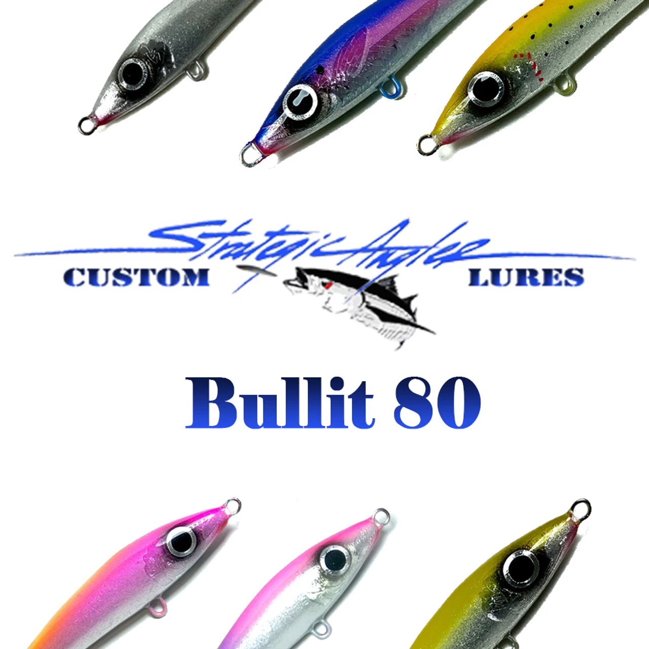 Strategic Angler Bullit 80 3 Strategic Angler Bullit 80
